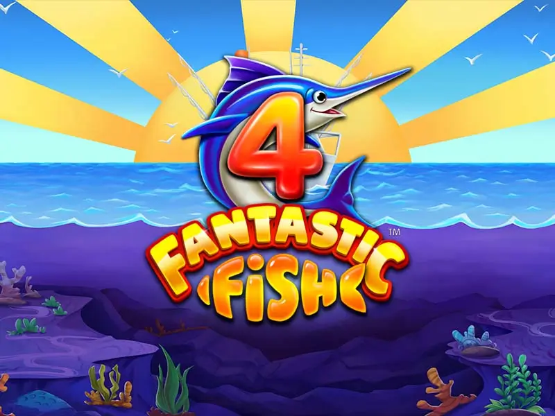 4 Fantastic Fish - apostasbet game