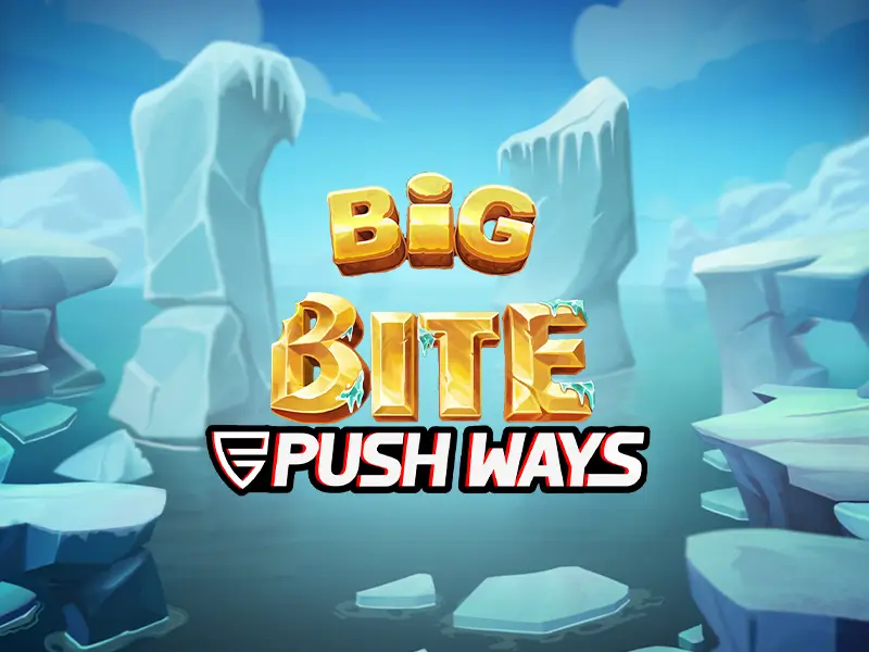 Big Bite Push Ways slot game at apostasbet - exciting apostas online